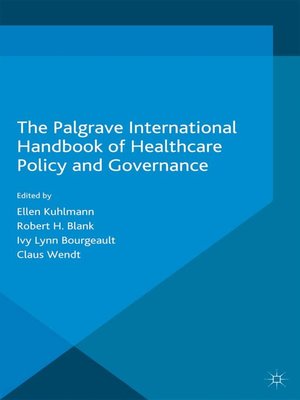 cover image of The Palgrave International Handbook of Healthcare Policy and Governance